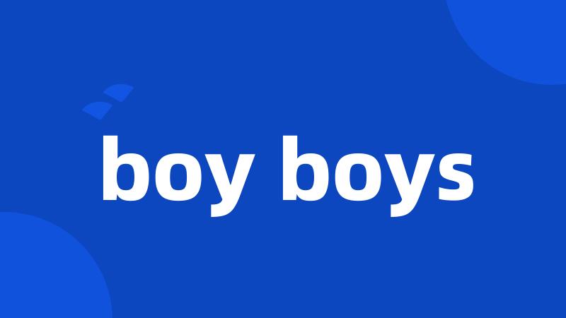 boy boys
