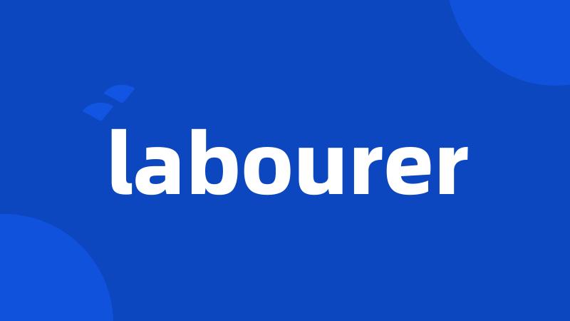 labourer