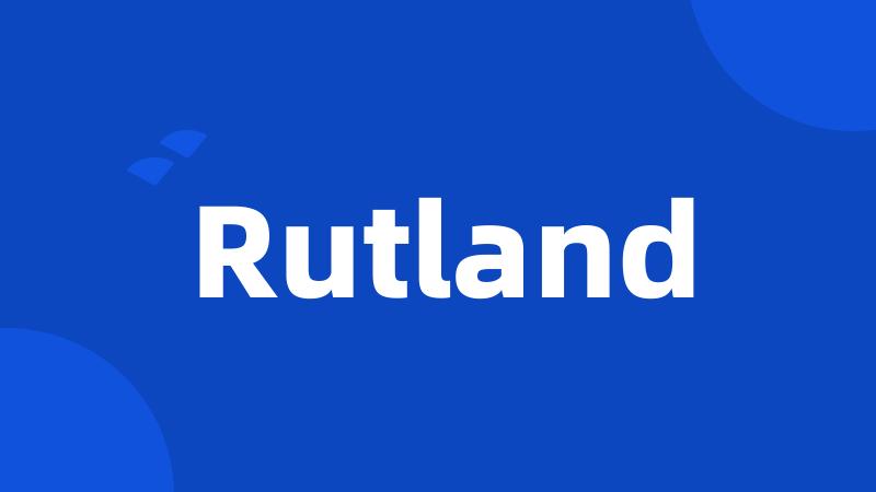 Rutland