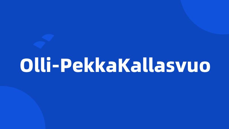 Olli-PekkaKallasvuo