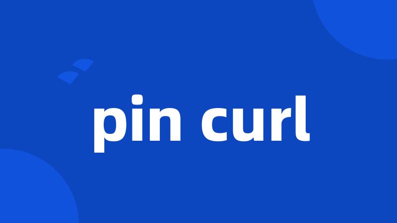 pin curl