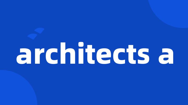 architects a