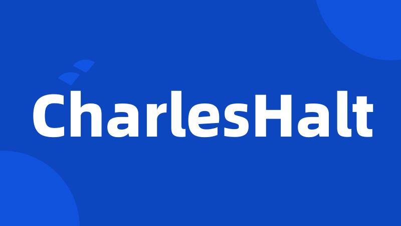 CharlesHalt