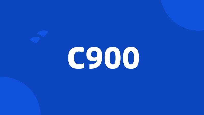 C900