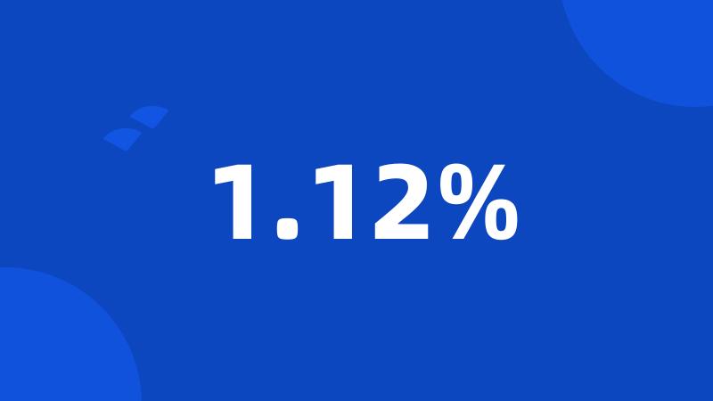 1.12%