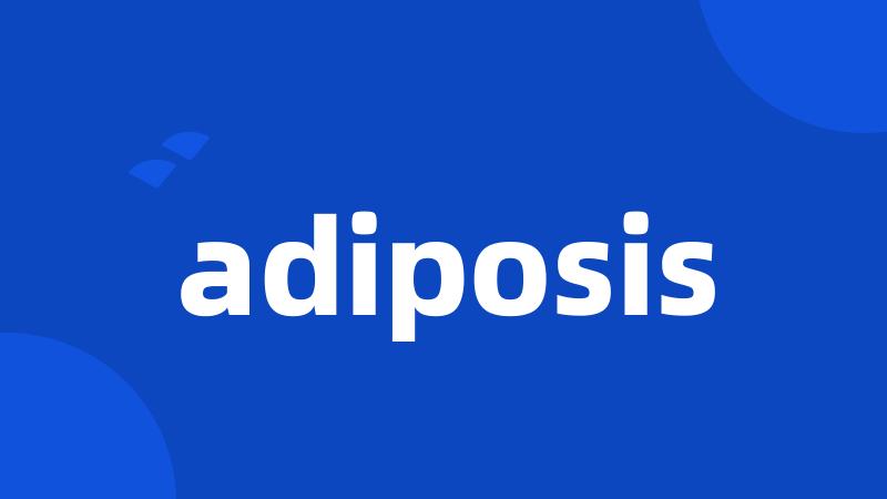 adiposis