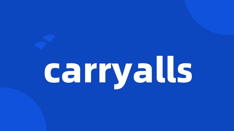 carryalls