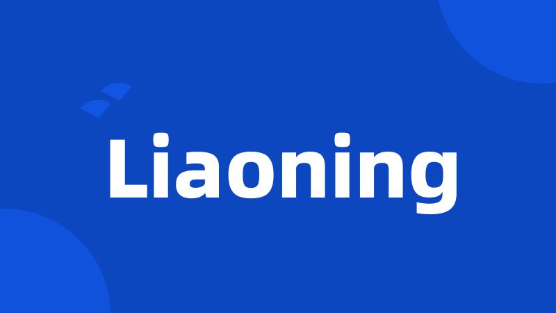 Liaoning