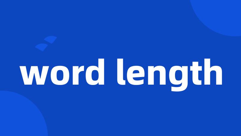word length