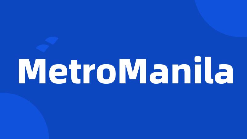 MetroManila