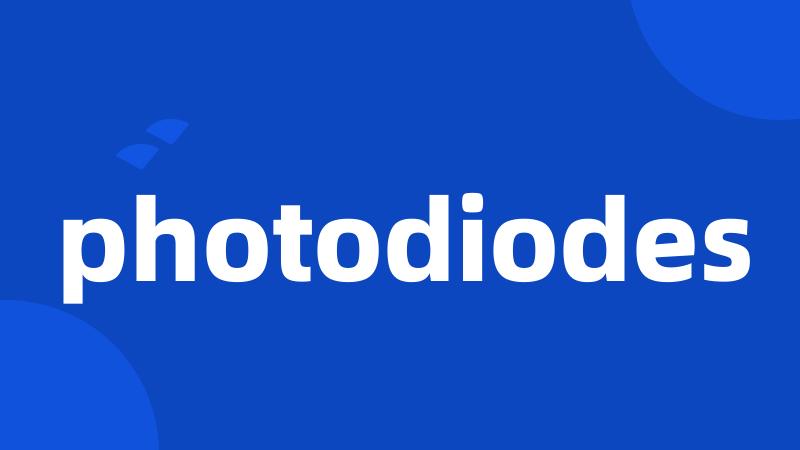 photodiodes