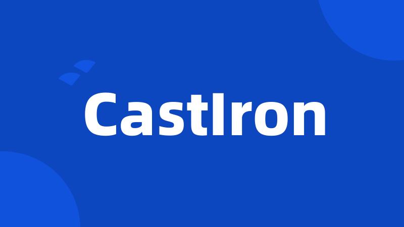 CastIron