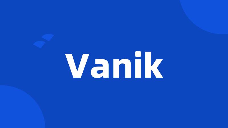 Vanik