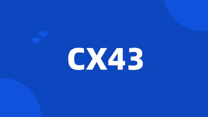 CX43