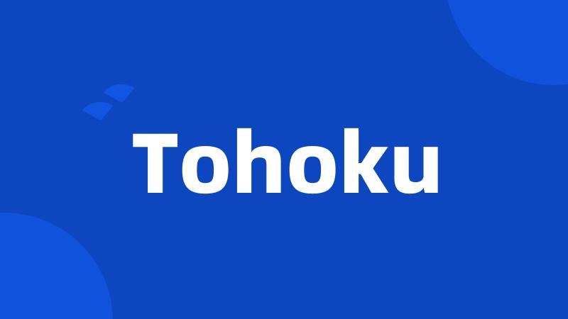 Tohoku