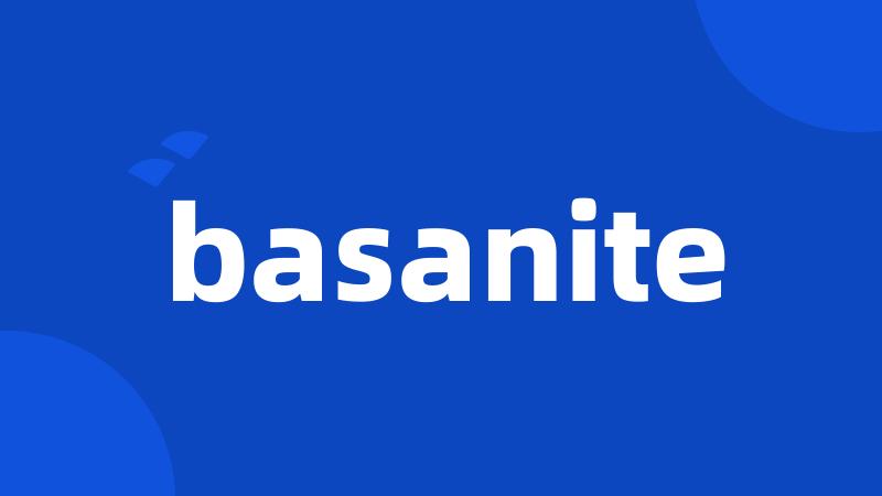 basanite