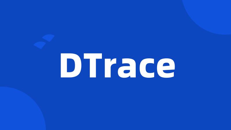 DTrace