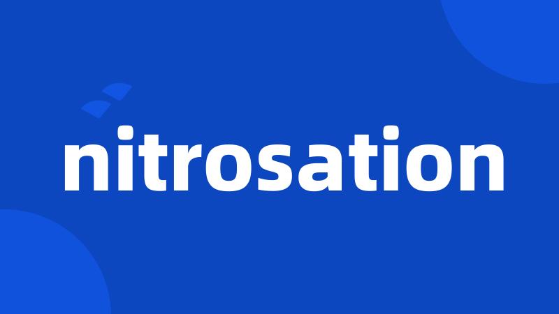 nitrosation
