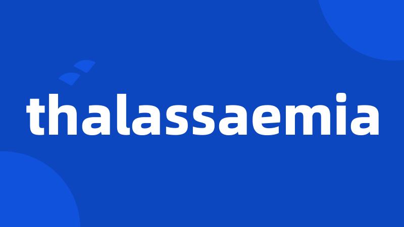 thalassaemia