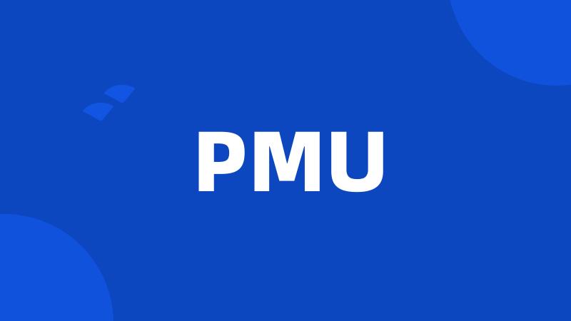 PMU