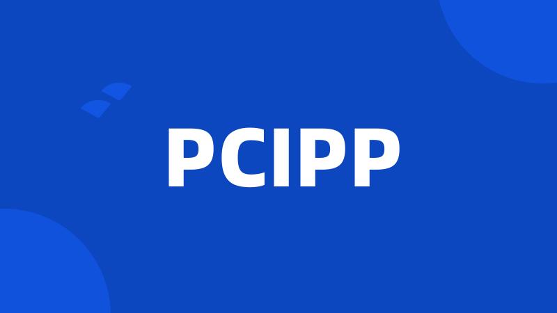 PCIPP