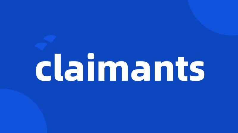 claimants