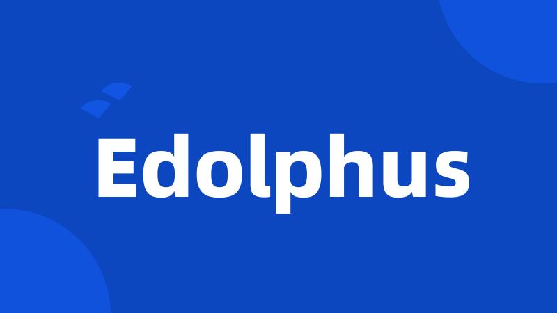 Edolphus