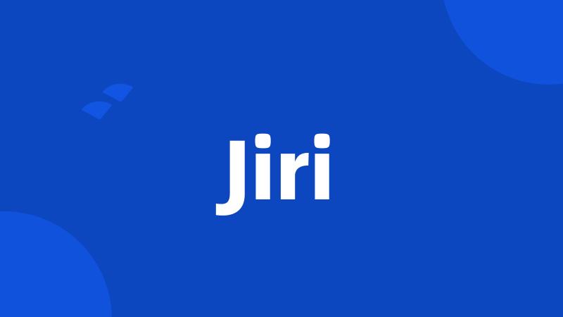 Jiri