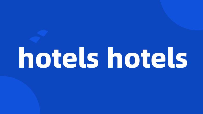 hotels hotels