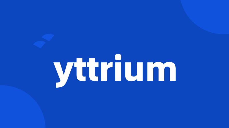 yttrium