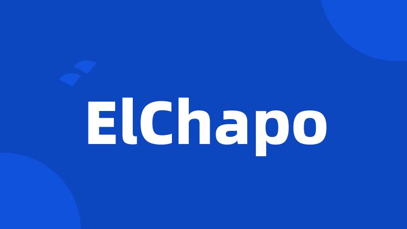 ElChapo