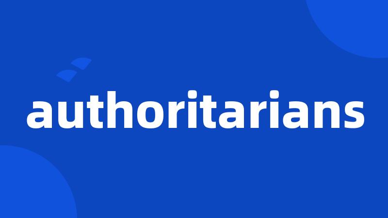 authoritarians