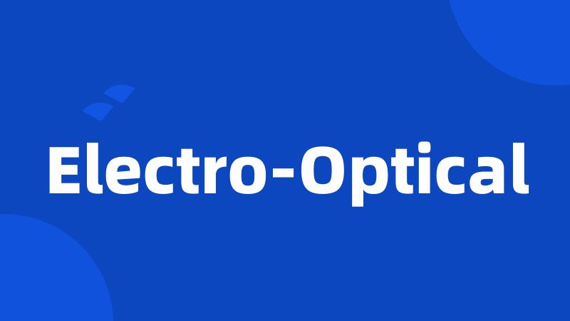 Electro-Optical