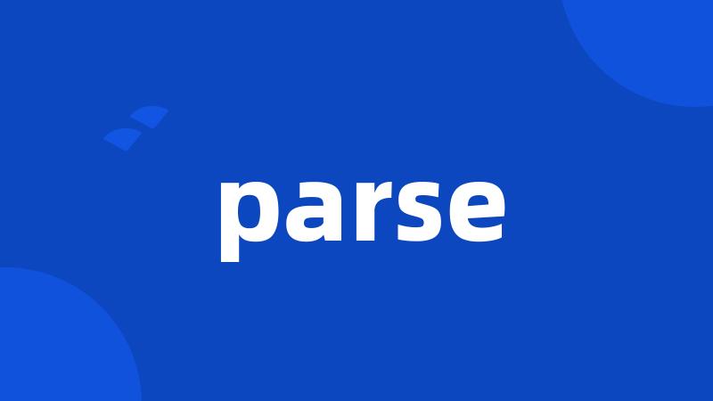 parse