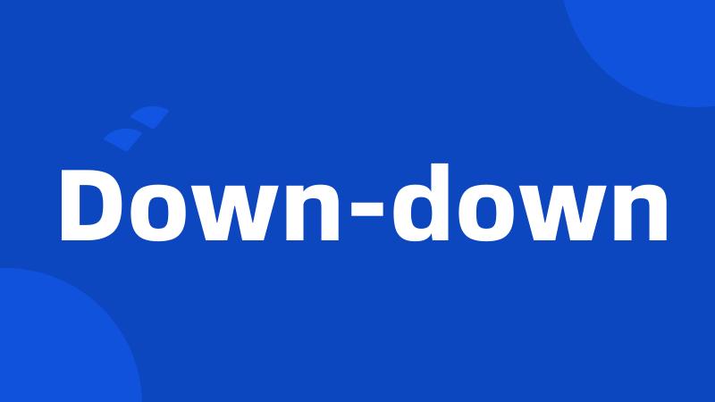 Down-down