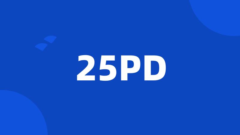 25PD