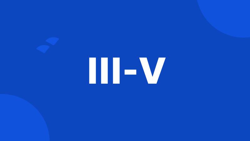 III-V