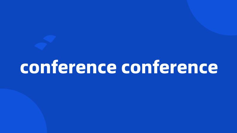 conference conference