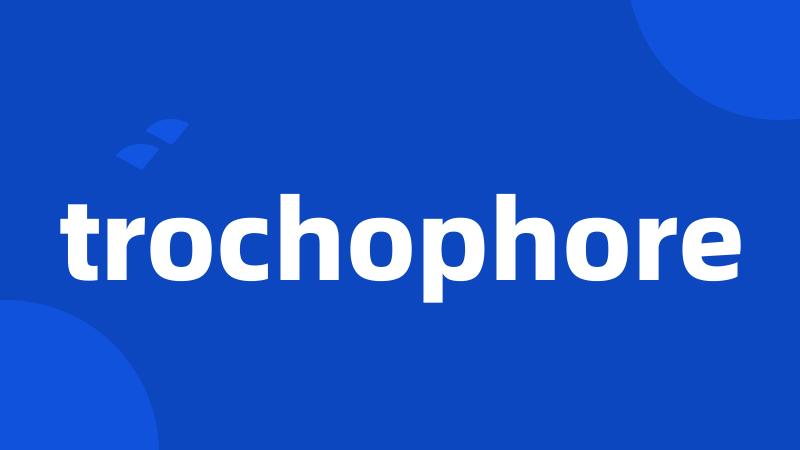 trochophore