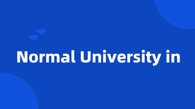 Normal University in