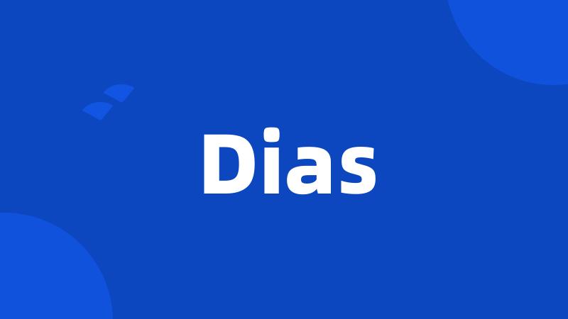 Dias