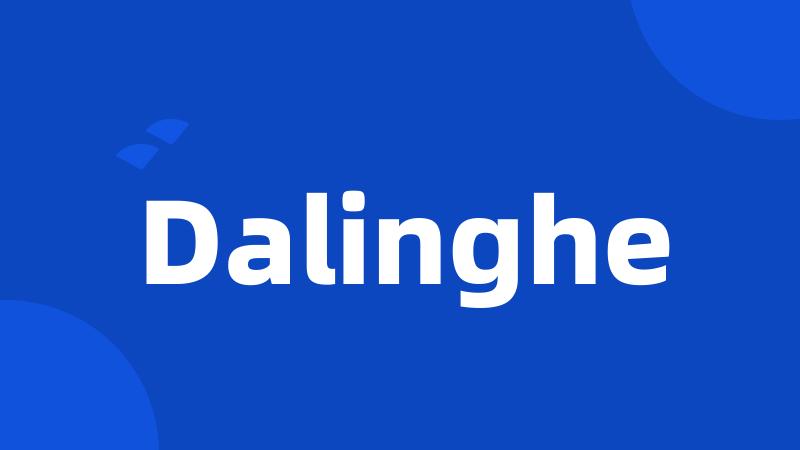 Dalinghe