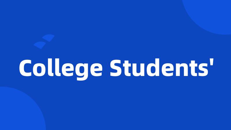 College Students'