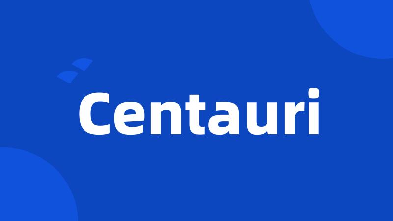 Centauri