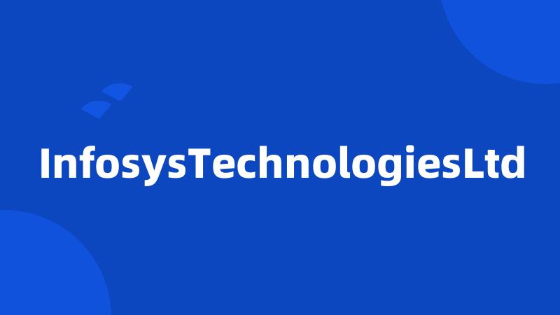 InfosysTechnologiesLtd