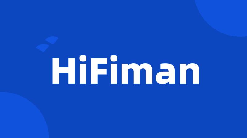 HiFiman