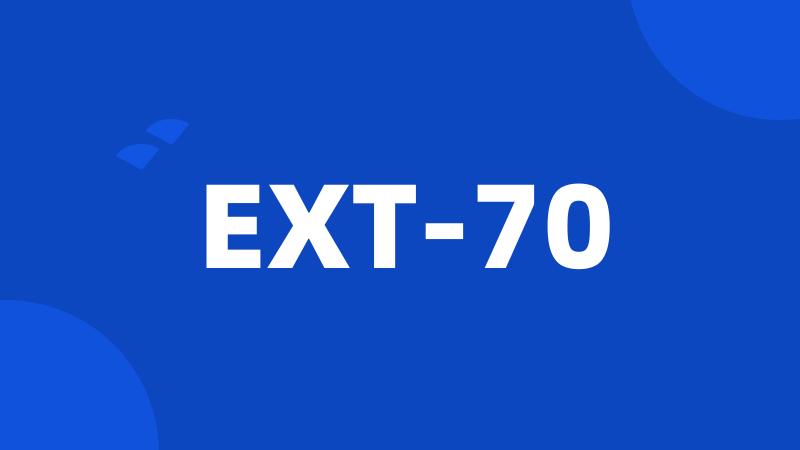 EXT-70