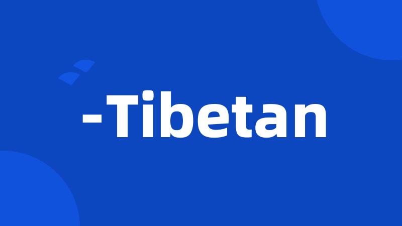 -Tibetan