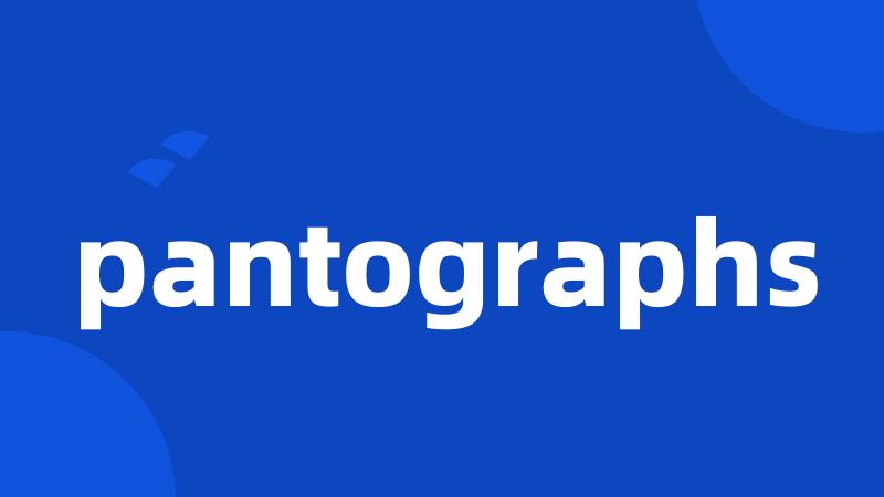 pantographs