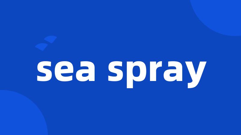 sea spray